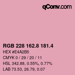カラーコード: RGB 228 162.8 181.4 | qconv.com