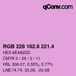 カラーコード: RGB 228 162.8 221.4 | qconv.com