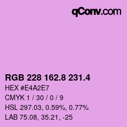 カラーコード: RGB 228 162.8 231.4 | qconv.com