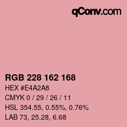 カラーコード: RGB 228 162 168 | qconv.com