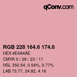 カラーコード: RGB 228 164.6 174.6 | qconv.com