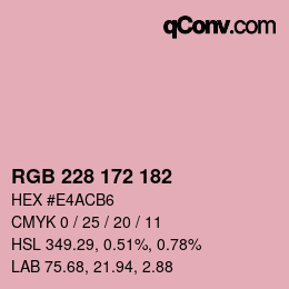 Color code: RGB 228 172 182 | qconv.com