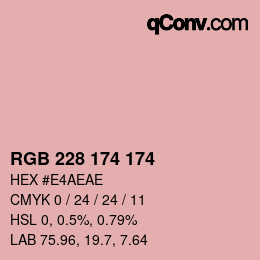 Color code: RGB 228 174 174 | qconv.com