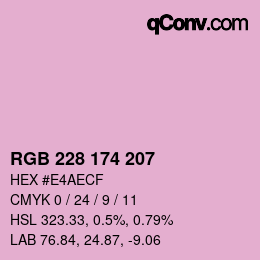 Color code: RGB 228 174 207 | qconv.com