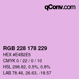 カラーコード: RGB 228 178 229 | qconv.com