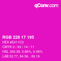 カラーコード: RGB 228 17 195 | qconv.com