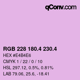 カラーコード: RGB 228 180.4 230.4 | qconv.com