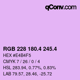 カラーコード: RGB 228 180.4 245.4 | qconv.com
