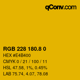 カラーコード: RGB 228 180.8 0 | qconv.com