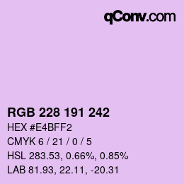 カラーコード: RGB 228 191 242 | qconv.com