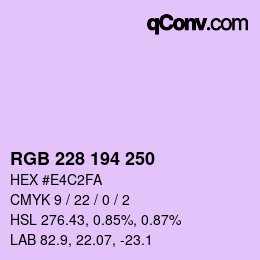 颜色代码: RGB 228 194 250 | qconv.com