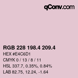 カラーコード: RGB 228 198.4 209.4 | qconv.com
