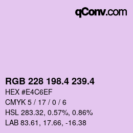 カラーコード: RGB 228 198.4 239.4 | qconv.com