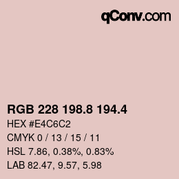 カラーコード: RGB 228 198.8 194.4 | qconv.com