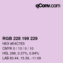 カラーコード: RGB 228 199 229 | qconv.com