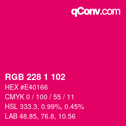 Color code: RGB 228 1 102 | qconv.com