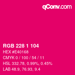 カラーコード: RGB 228 1 104 | qconv.com