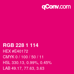 Color code: RGB 228 1 114 | qconv.com