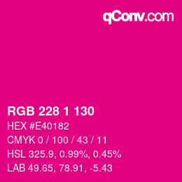 カラーコード: RGB 228 1 130 | qconv.com