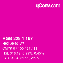 Color code: RGB 228 1 167 | qconv.com