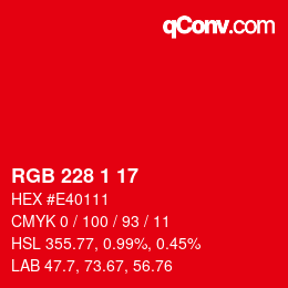 カラーコード: RGB 228 1 17 | qconv.com