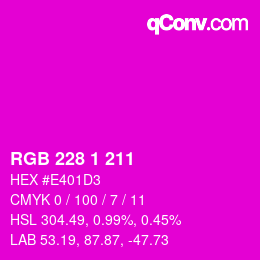 Color code: RGB 228 1 211 | qconv.com