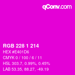 カラーコード: RGB 228 1 214 | qconv.com