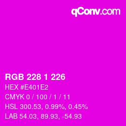 Color code: RGB 228 1 226 | qconv.com