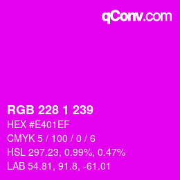 Color code: RGB 228 1 239 | qconv.com