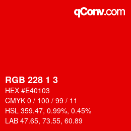 カラーコード: RGB 228 1 3 | qconv.com
