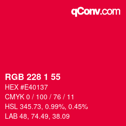 カラーコード: RGB 228 1 55 | qconv.com