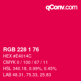 Color code: RGB 228 1 76 | qconv.com