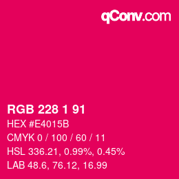 Color code: RGB 228 1 91 | qconv.com