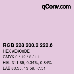 カラーコード: RGB 228 200.2 222.6 | qconv.com
