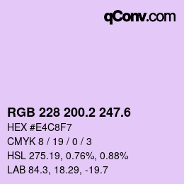 カラーコード: RGB 228 200.2 247.6 | qconv.com