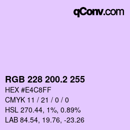 カラーコード: RGB 228 200.2 255 | qconv.com