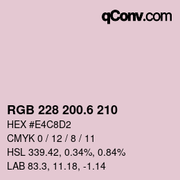 カラーコード: RGB 228 200.6 210 | qconv.com