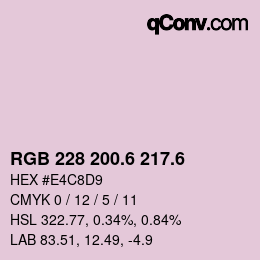 カラーコード: RGB 228 200.6 217.6 | qconv.com