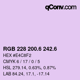 カラーコード: RGB 228 200.6 242.6 | qconv.com