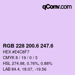 カラーコード: RGB 228 200.6 247.6 | qconv.com