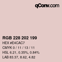 Color code: RGB 228 202 199 | qconv.com
