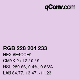 カラーコード: RGB 228 204 233 | qconv.com