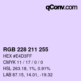 Color code: RGB 228 211 255 | qconv.com