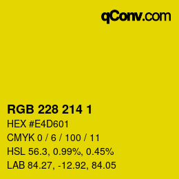 カラーコード: RGB 228 214 1 | qconv.com