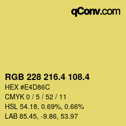 カラーコード: RGB 228 216.4 108.4 | qconv.com