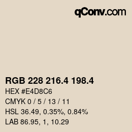 カラーコード: RGB 228 216.4 198.4 | qconv.com
