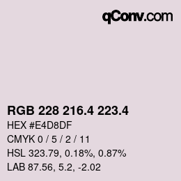 カラーコード: RGB 228 216.4 223.4 | qconv.com