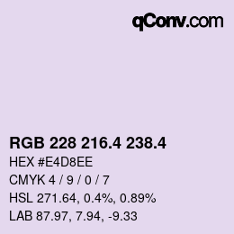 カラーコード: RGB 228 216.4 238.4 | qconv.com