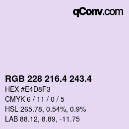 カラーコード: RGB 228 216.4 243.4 | qconv.com