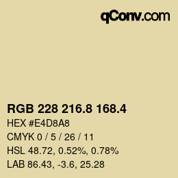 カラーコード: RGB 228 216.8 168.4 | qconv.com